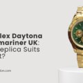 Fake Rolex Daytona vs. Submariner UK: Which Replica Suits You Best?
