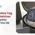Best Replica Tag Heuer Watches for Everyday Wear in the UK